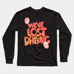 Fred Again .. We've lost dancing Long Sleeve T-Shirt